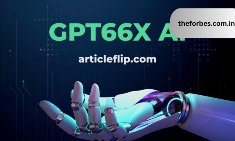 GPT66X The Future of Artificial Intelligence