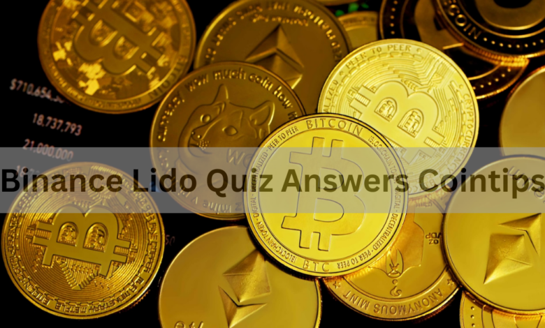 Binance Lido Quiz Answers Cointips